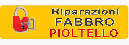 Pronto Intervento Fabbro Pioltello